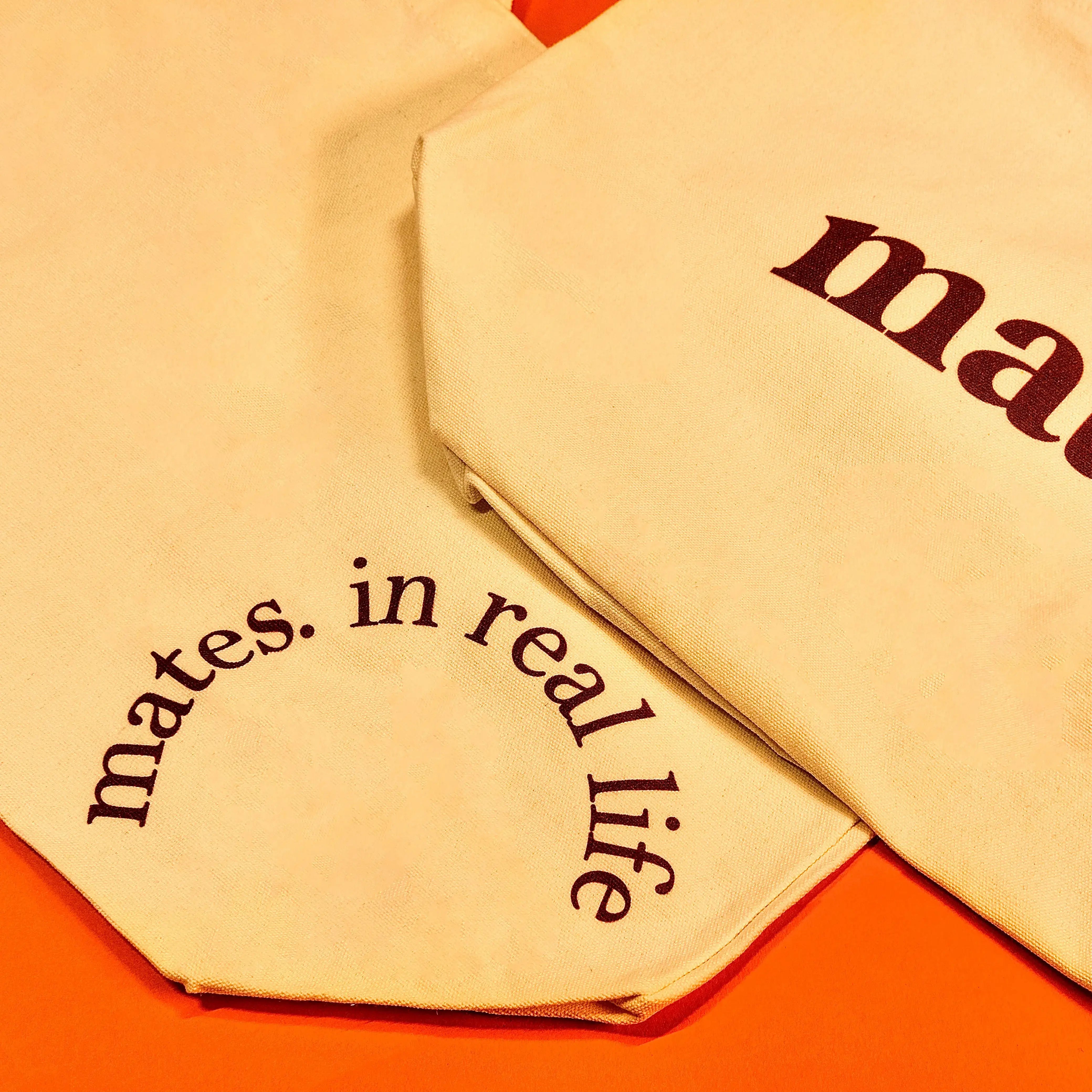 MATES. IRL TOTE