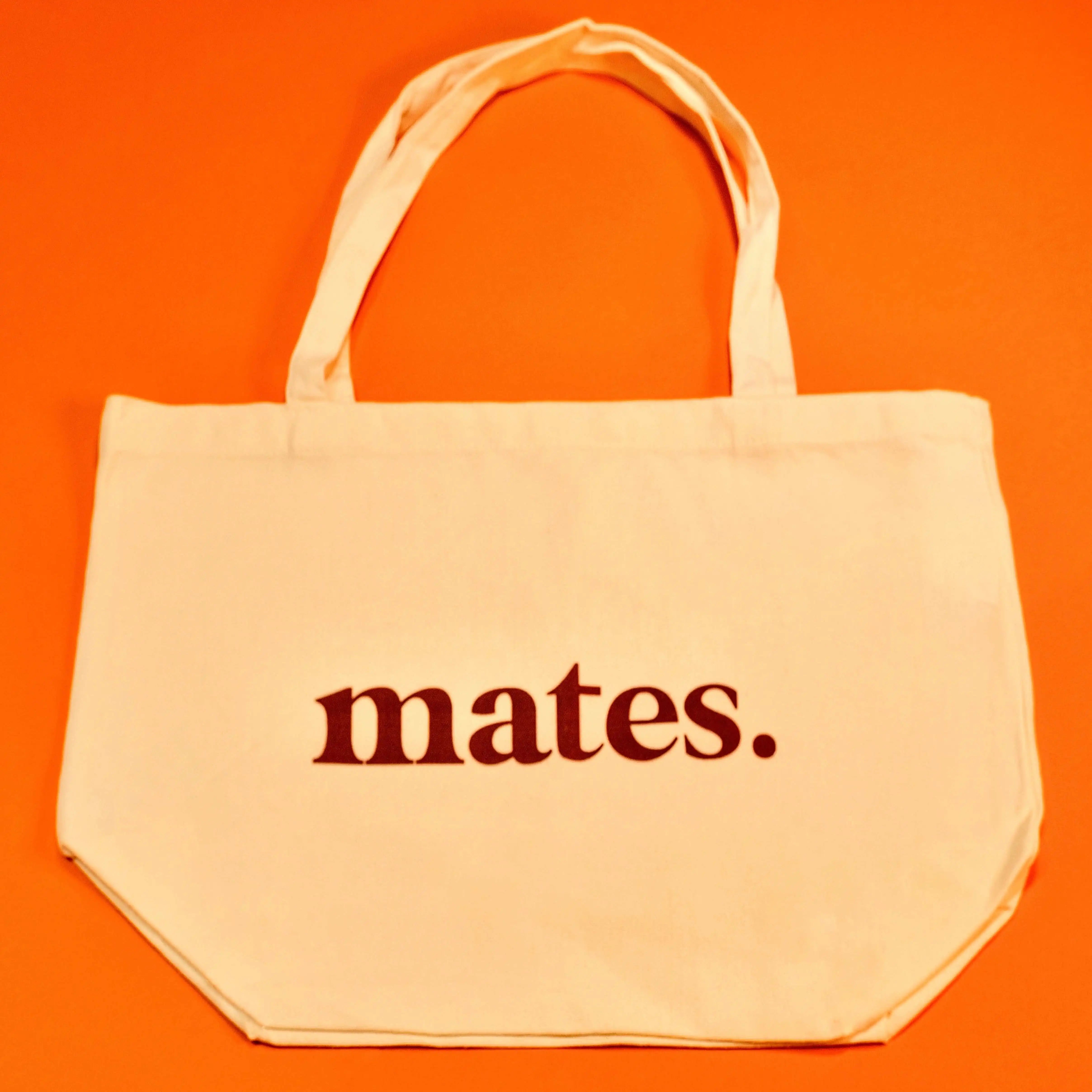 MATES. IRL TOTE