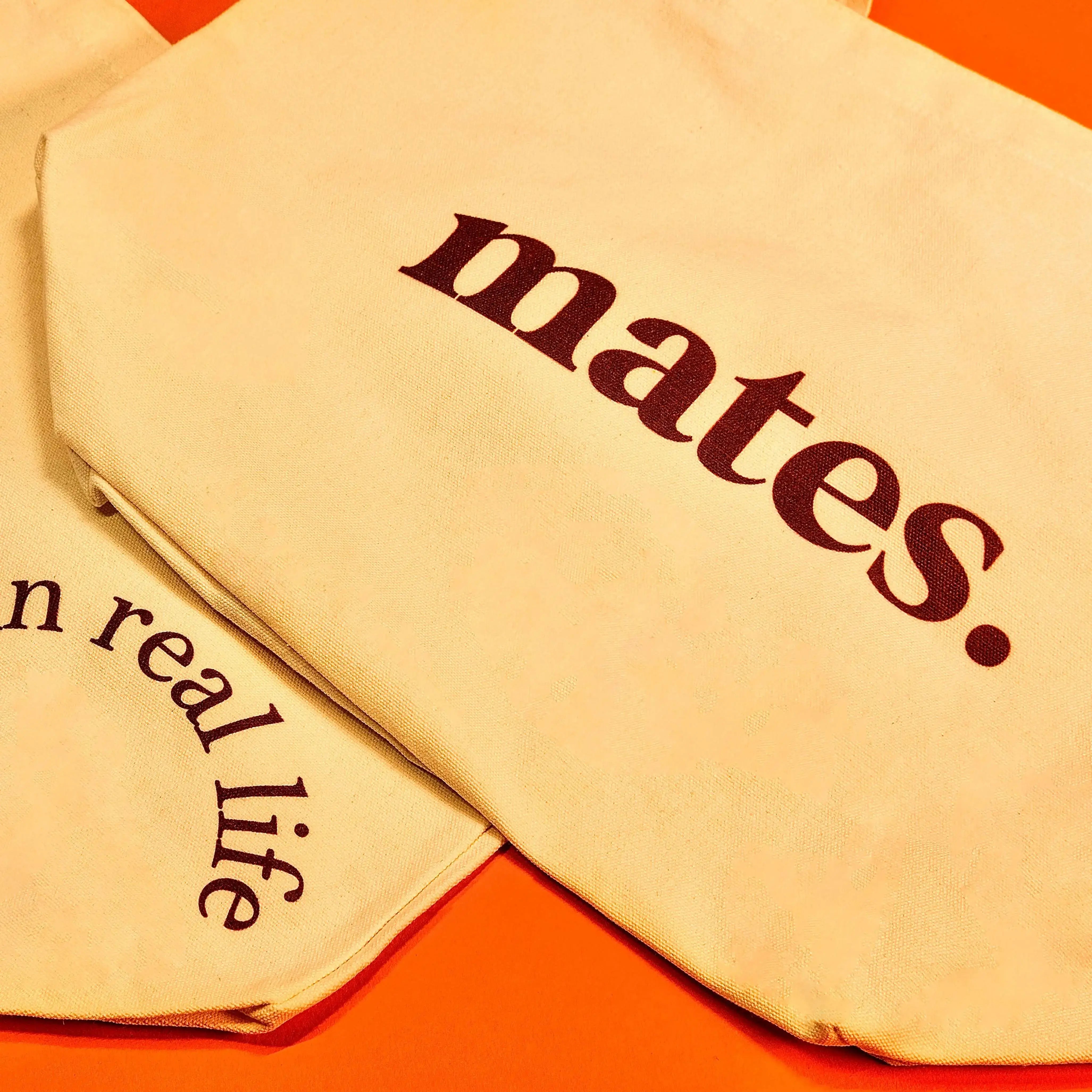 MATES. IRL TOTE